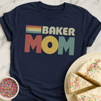 Baker Mom T-Shirt