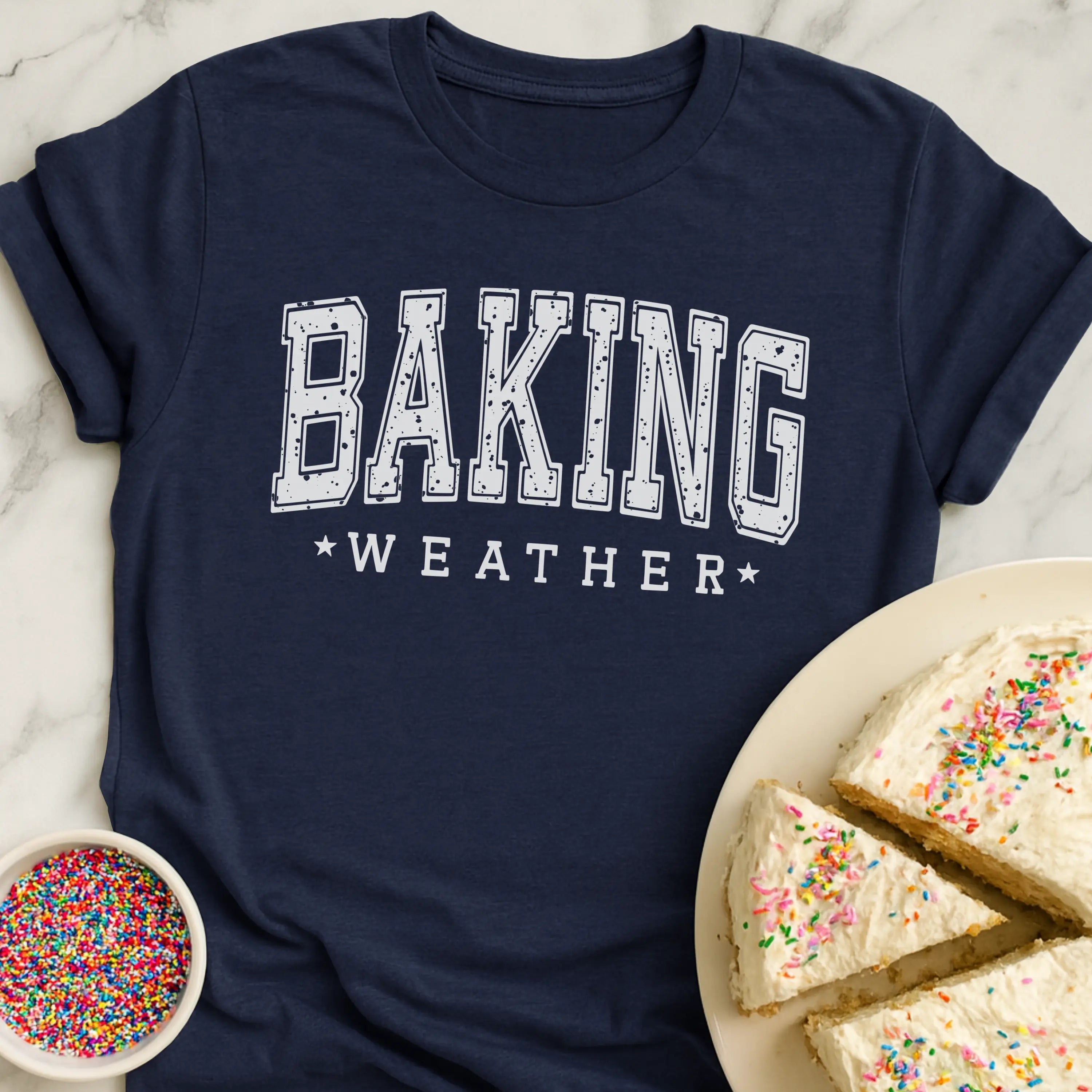 Baking Weather T-Shirt