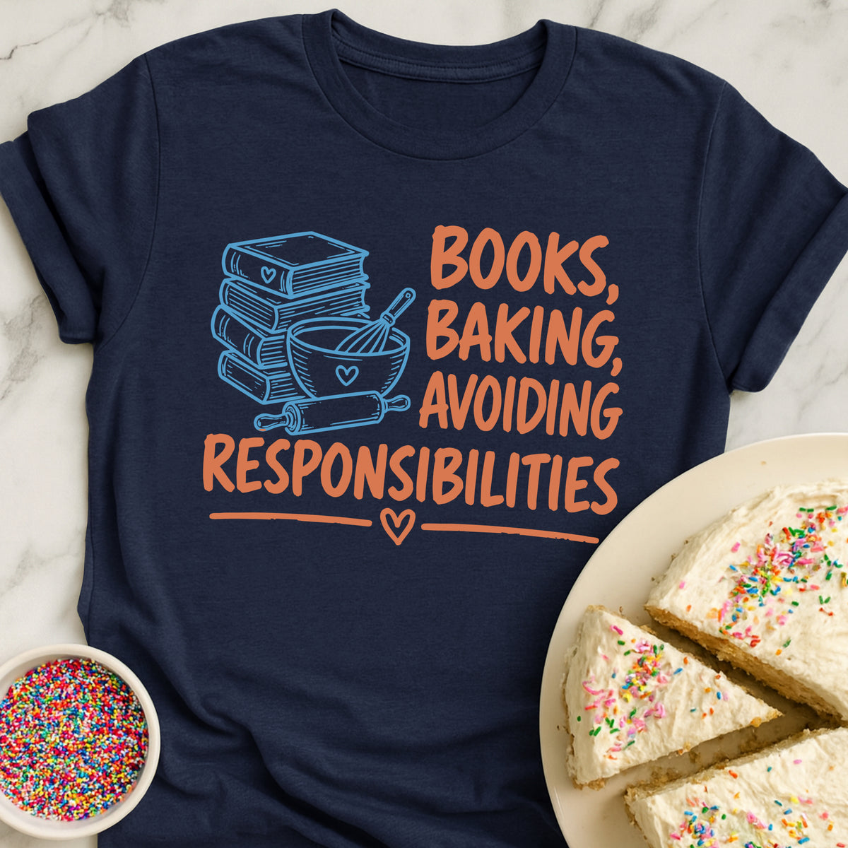 Only Books And Baking T-Shirt