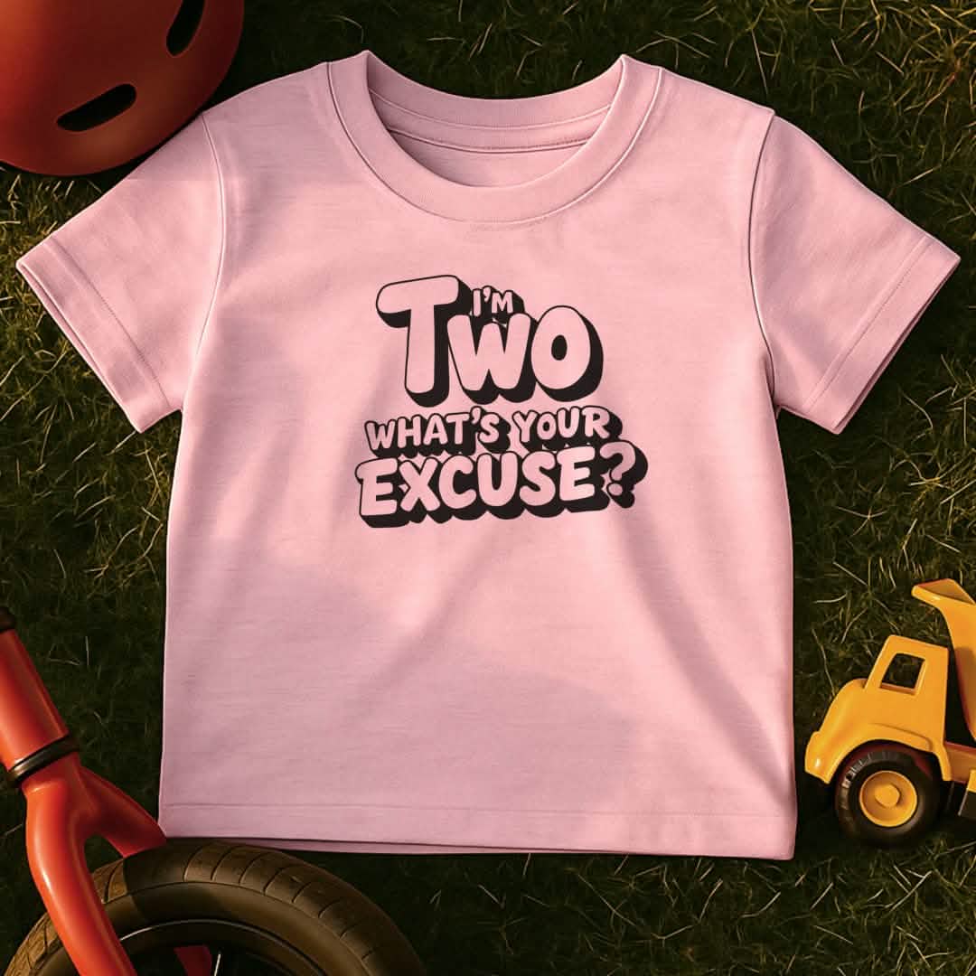 No Excuses Toddler T-Shirt