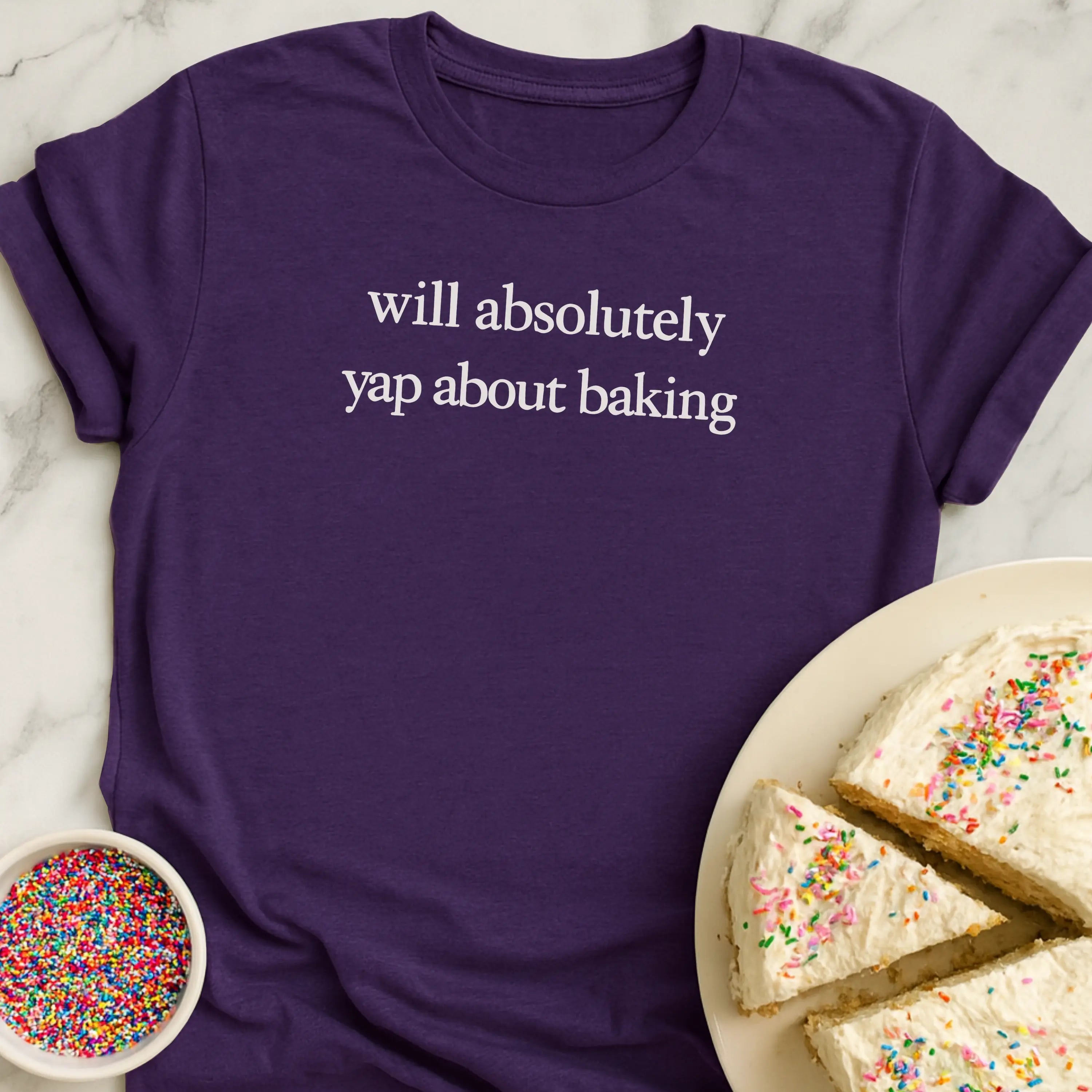 Yap About Baking T-Shirt