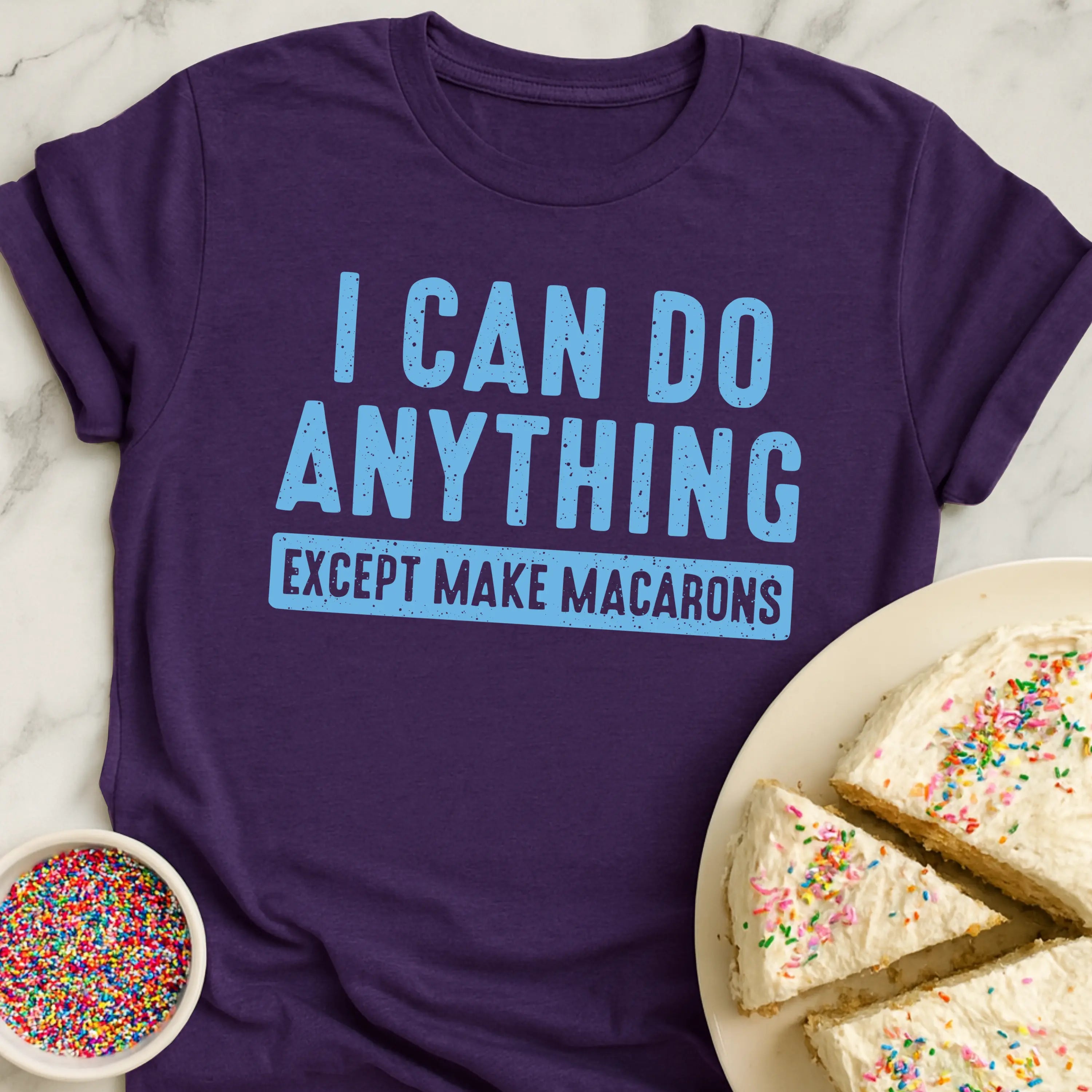 All Except Macarons T-Shirt