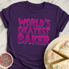 Okay Baker T-Shirt
