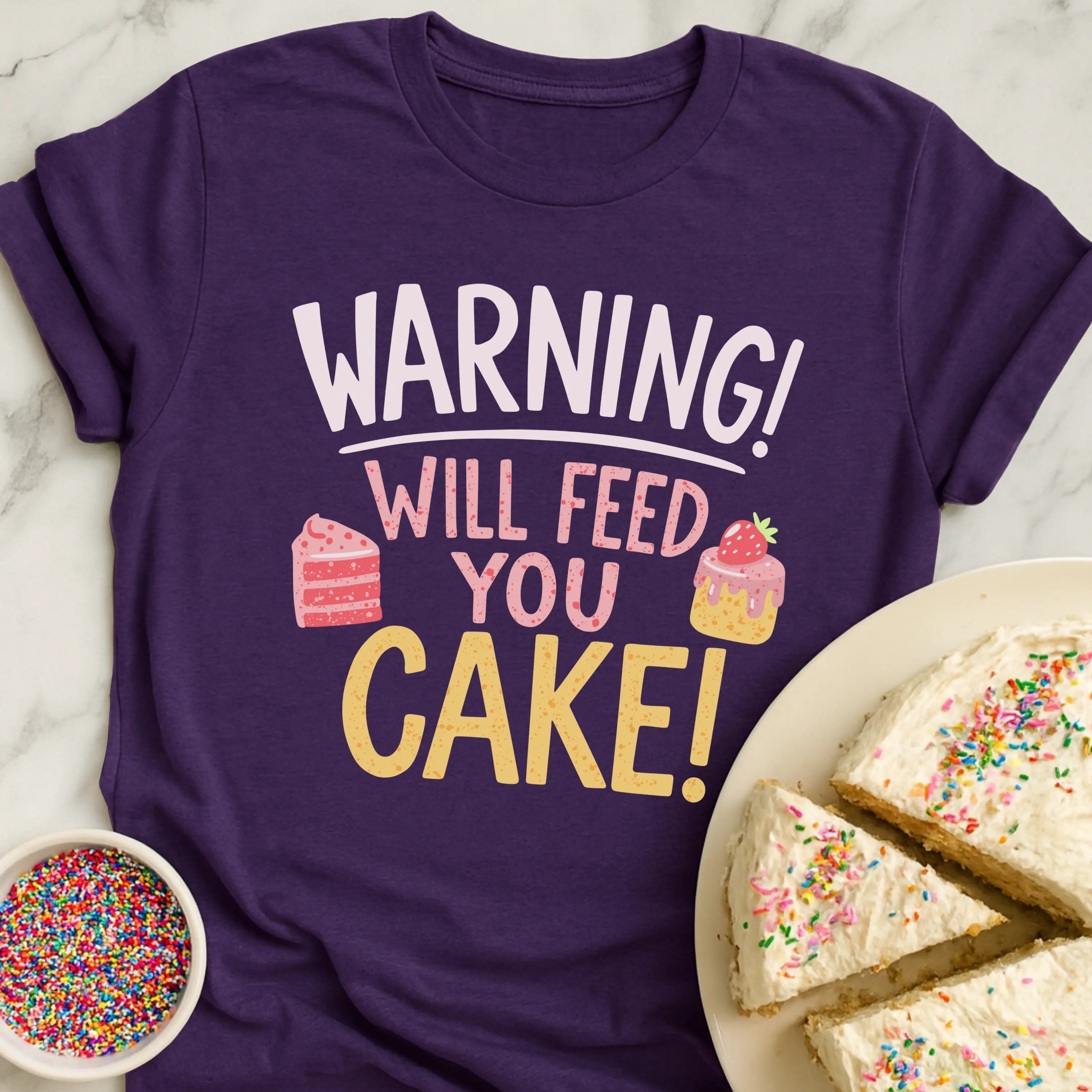 Cake Warning T-Shirt