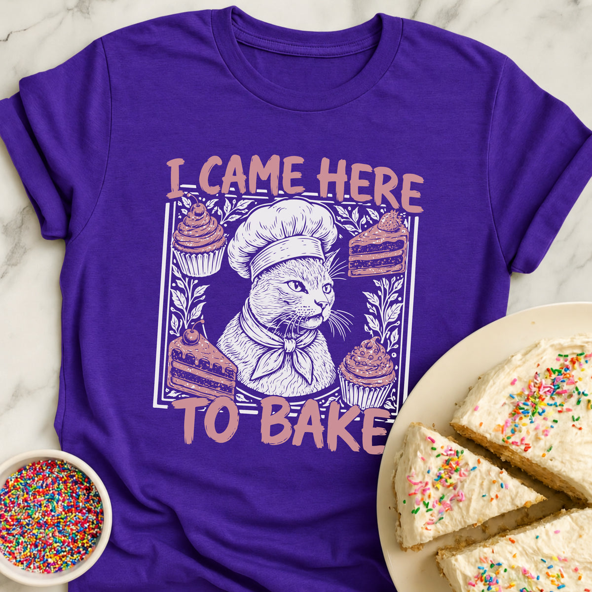 Came To Bake T-Shirt