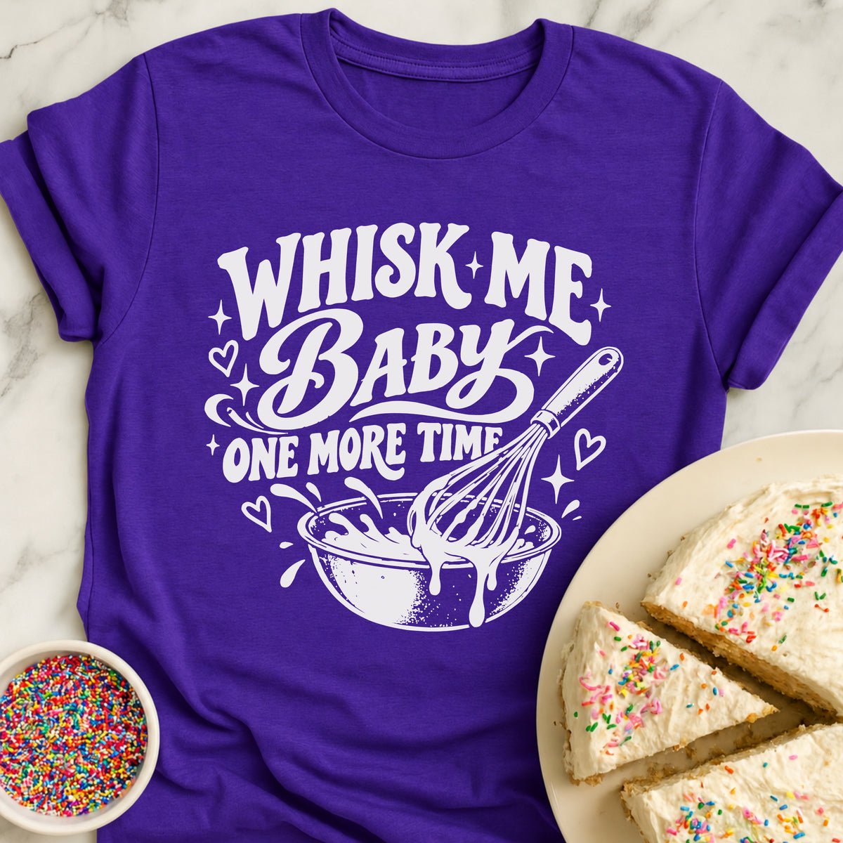 Whisk Me Baby T-Shirt