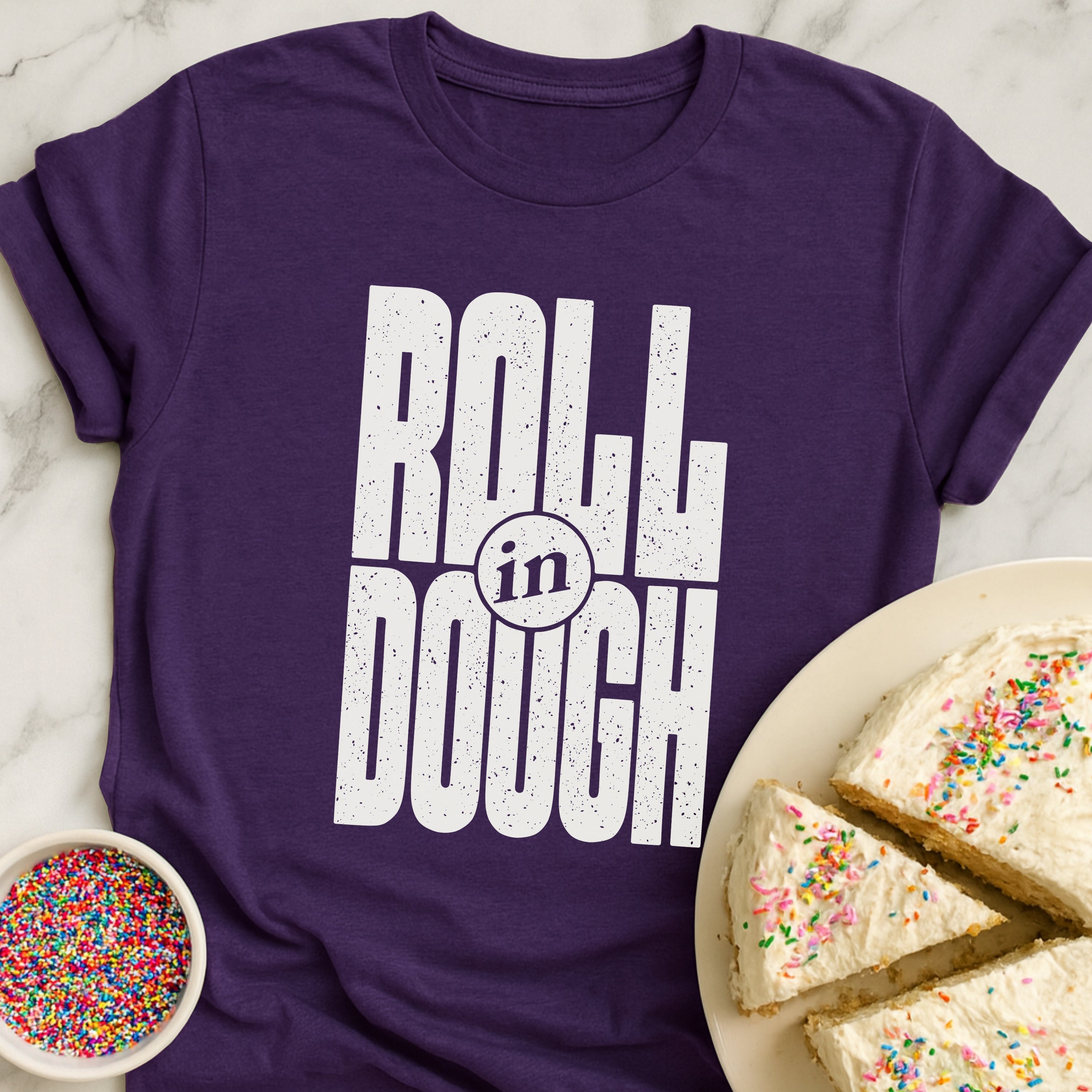 Roll In Dough T-Shirt