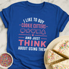 Buy Cookie Cutters T-Shirt