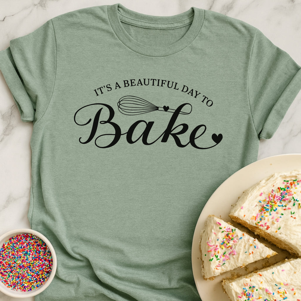 Beautiful Baking Day T-Shirt