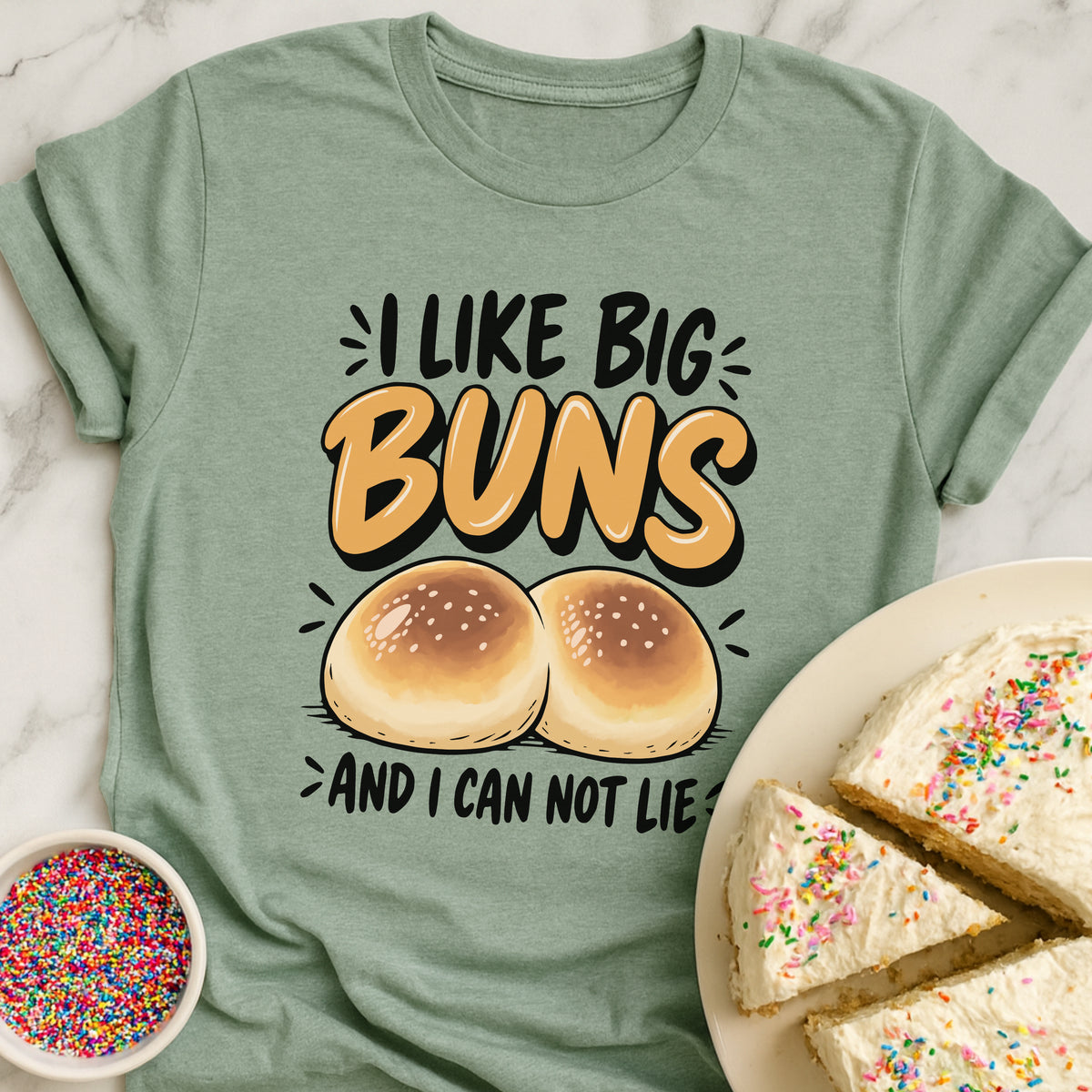 I Like Big Buns T-Shirt