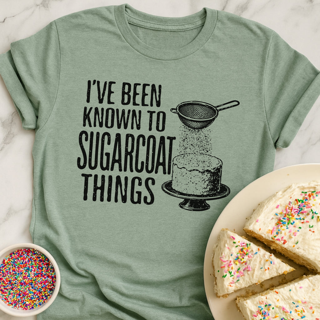 Sugarcoat Things T-Shirt