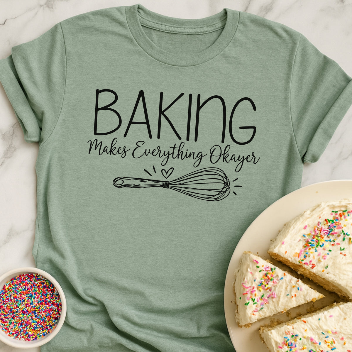 Makes Everything Okayer T-Shirt