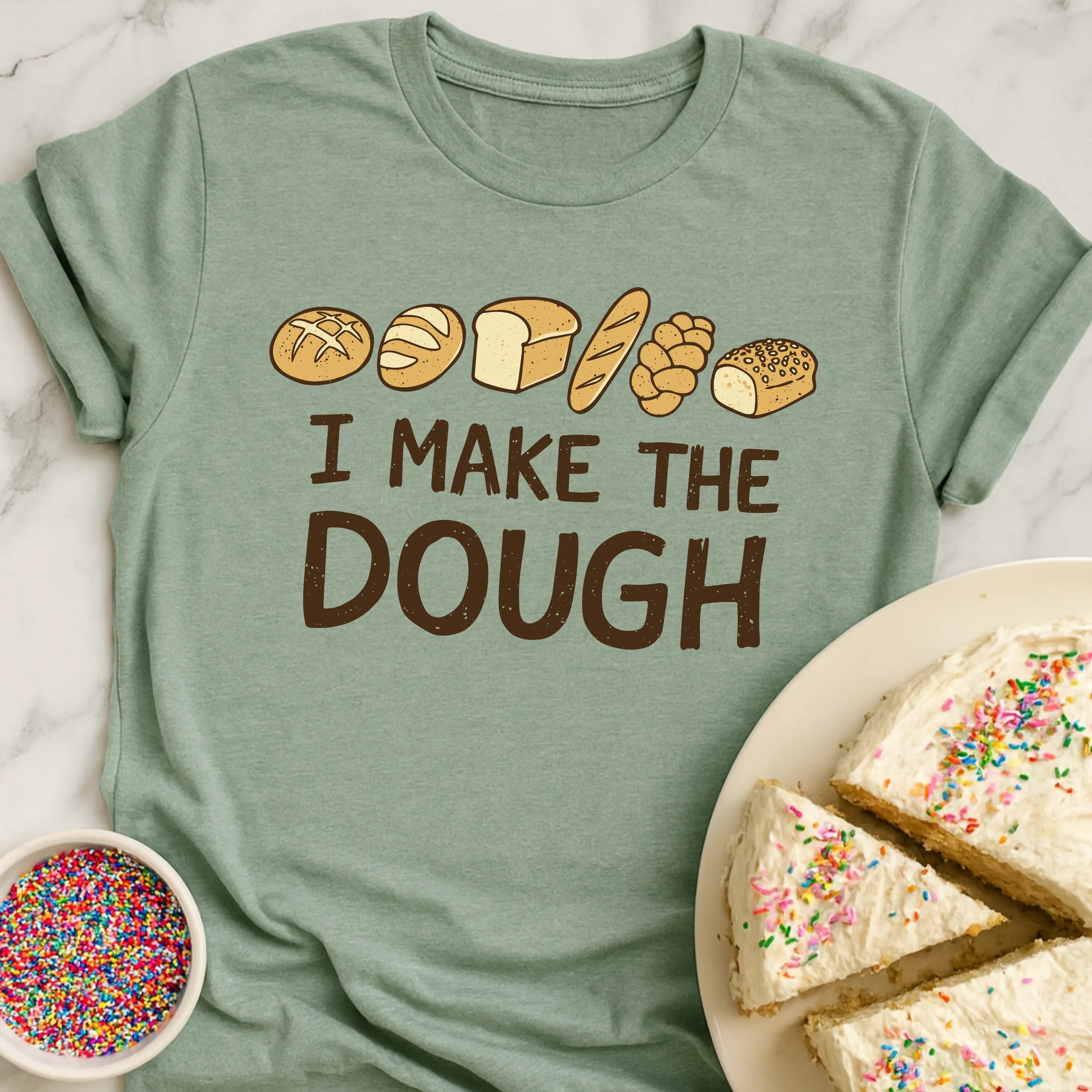 Dough Maker T-Shirt