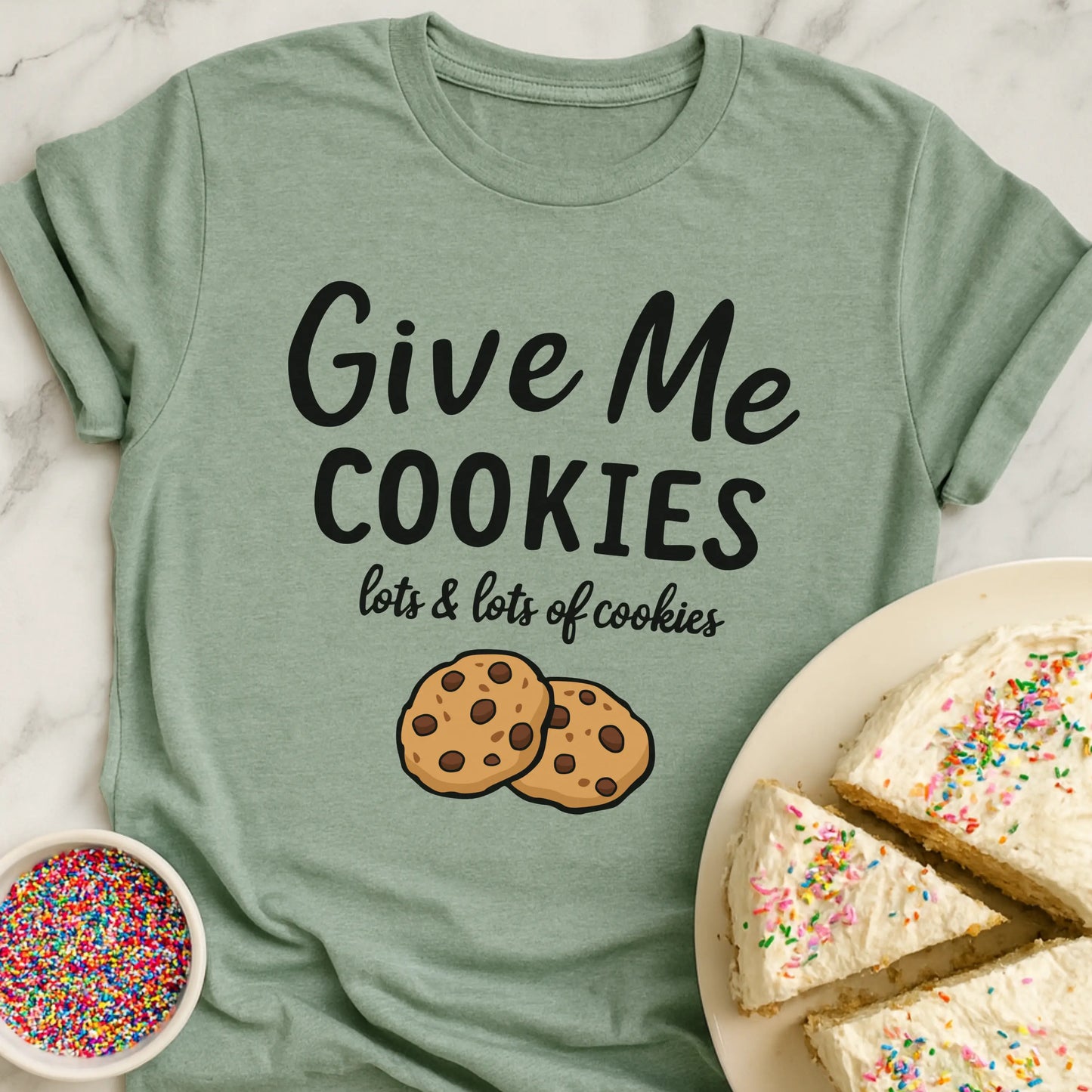 Give Me Cookies T-Shirt