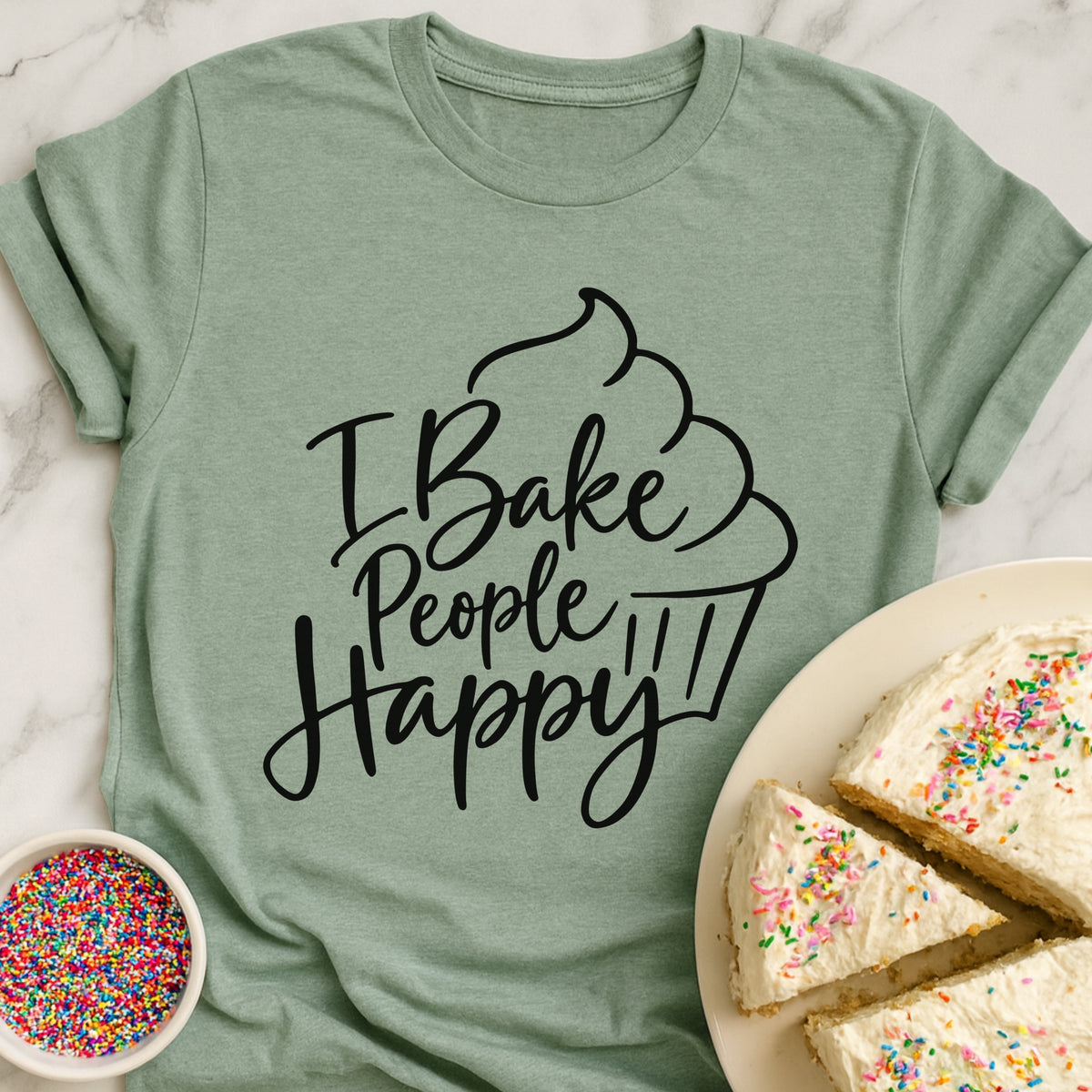 Bake People Happy T-Shirt