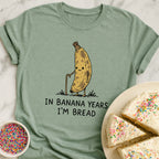 Banana Years T-Shirt