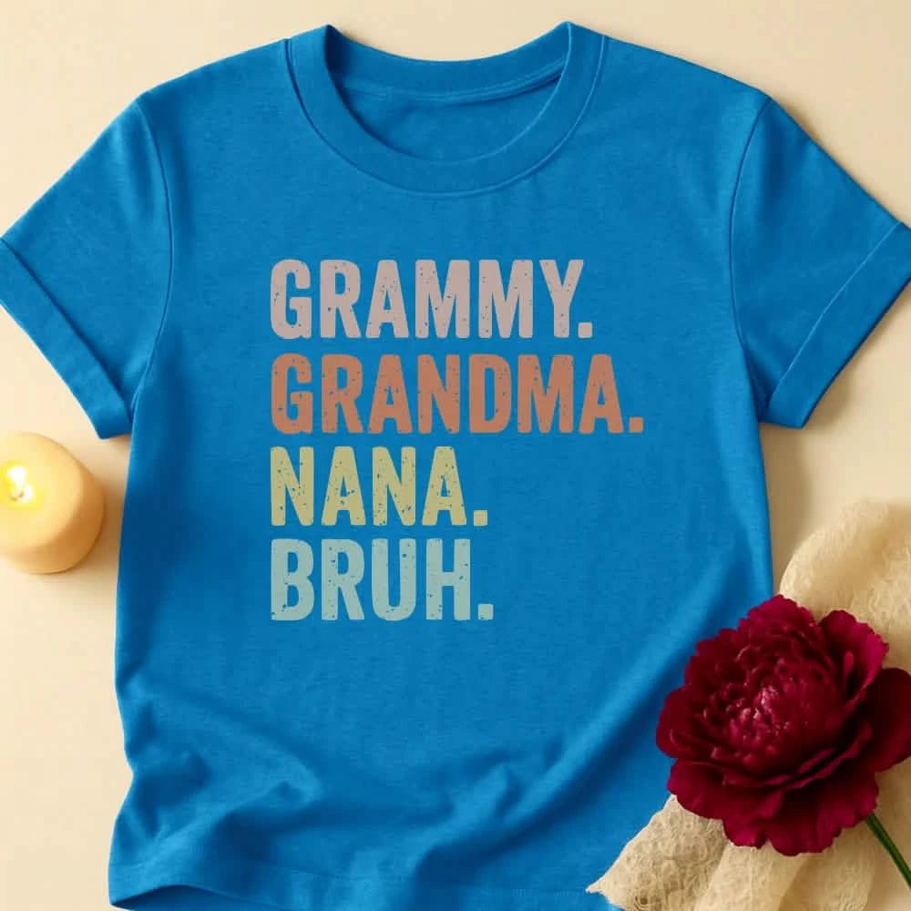 Bruh Grandma T-Shirt