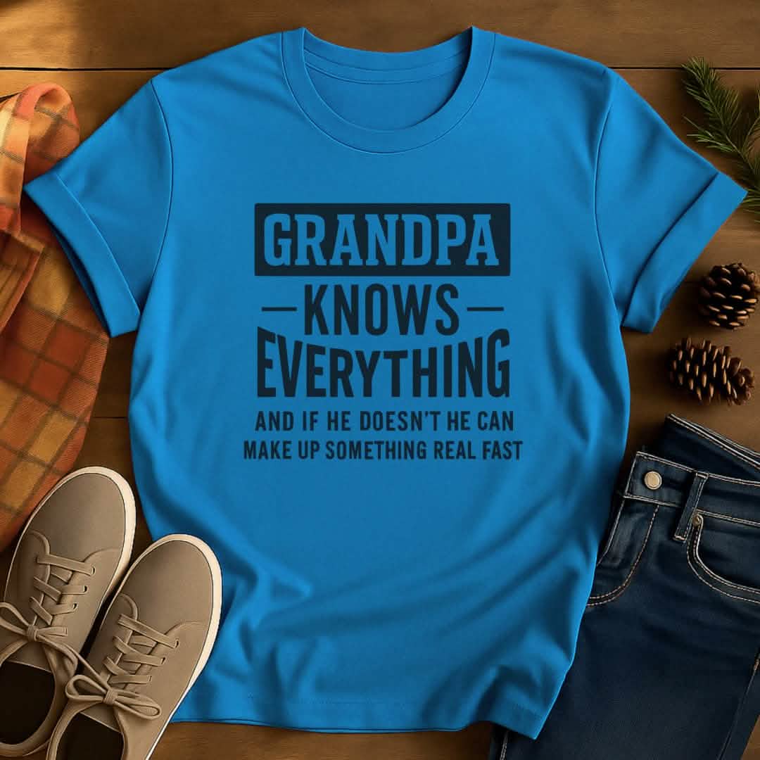 Knows Everything Grandpa T-Shirt