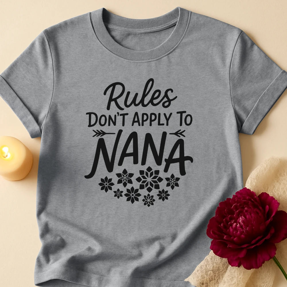 Rules Nope Grandma T-Shirt