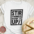 Stir Up T-Shirt
