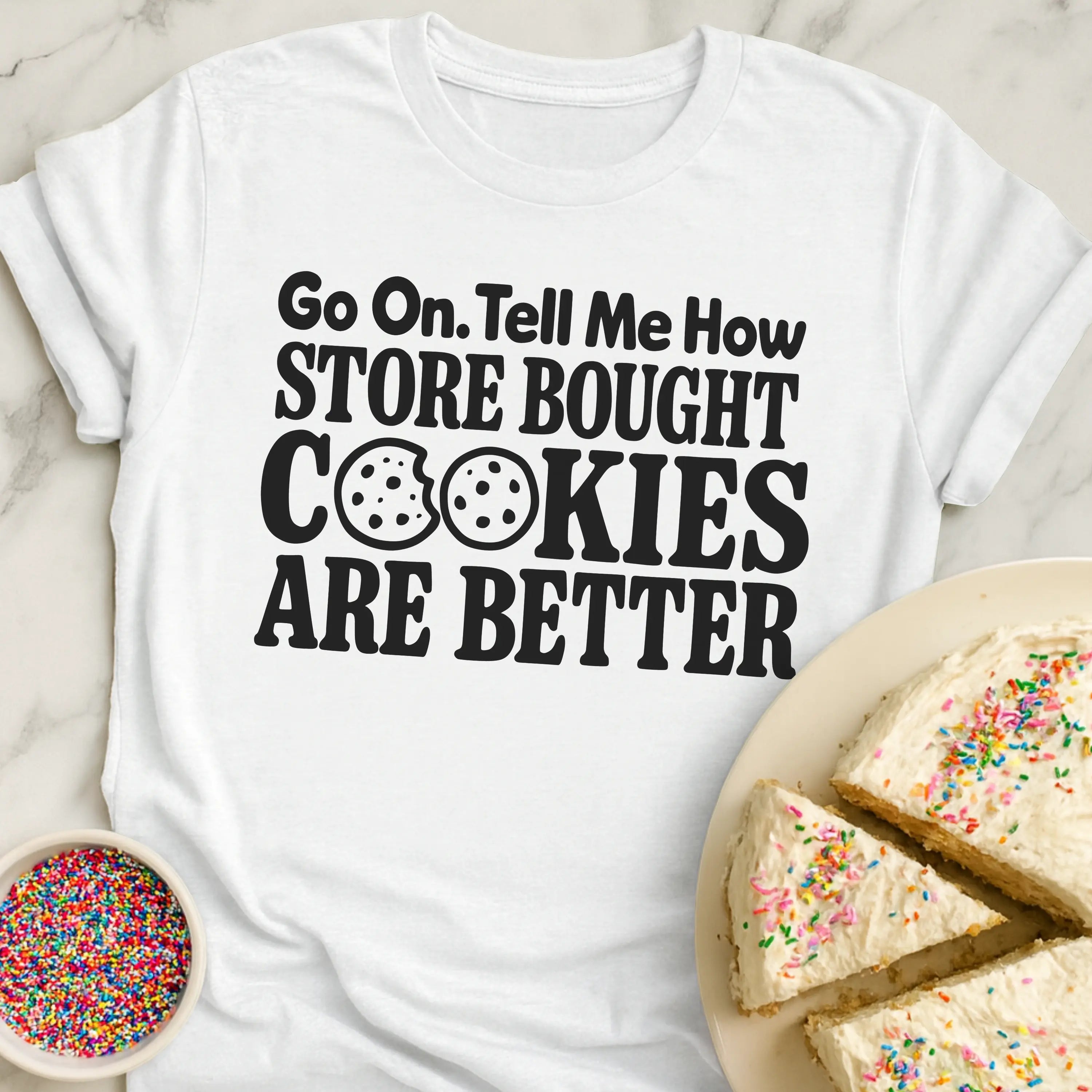 Store Bought Cookies T-Shirt