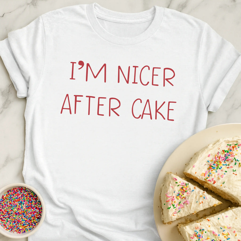 Nicer After Cake T-Shirt