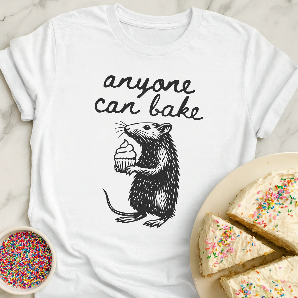 Anyone Can Bake T-Shirt