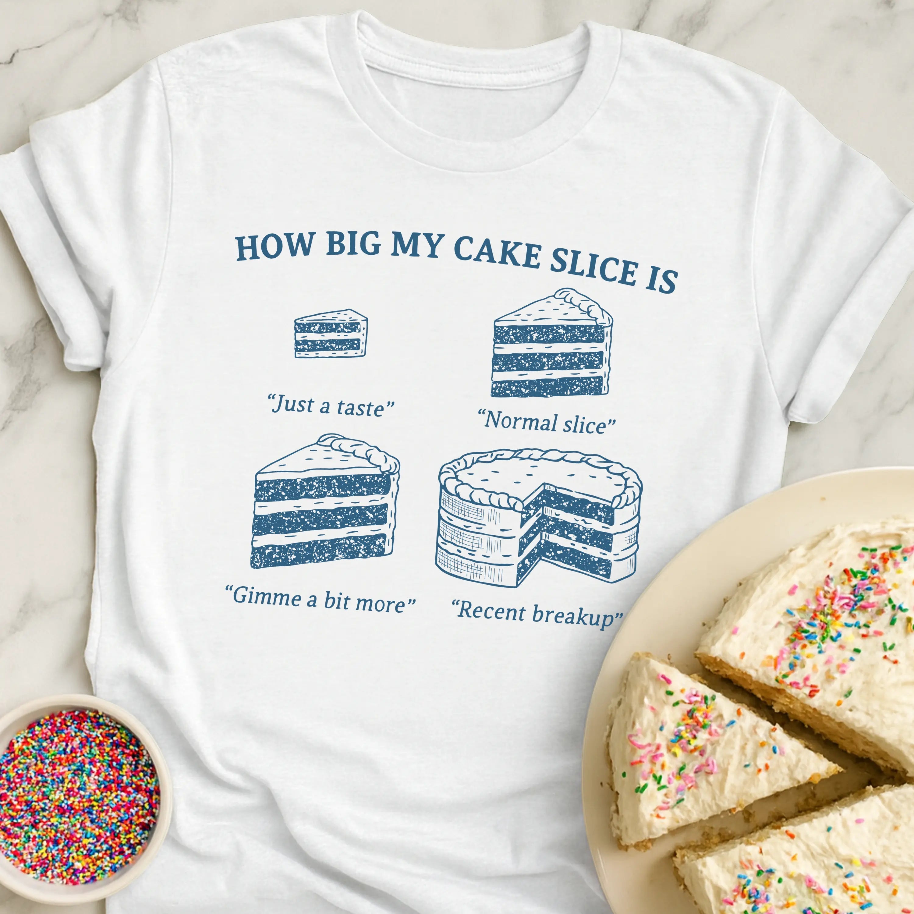 Cake Slice Size T-Shirt