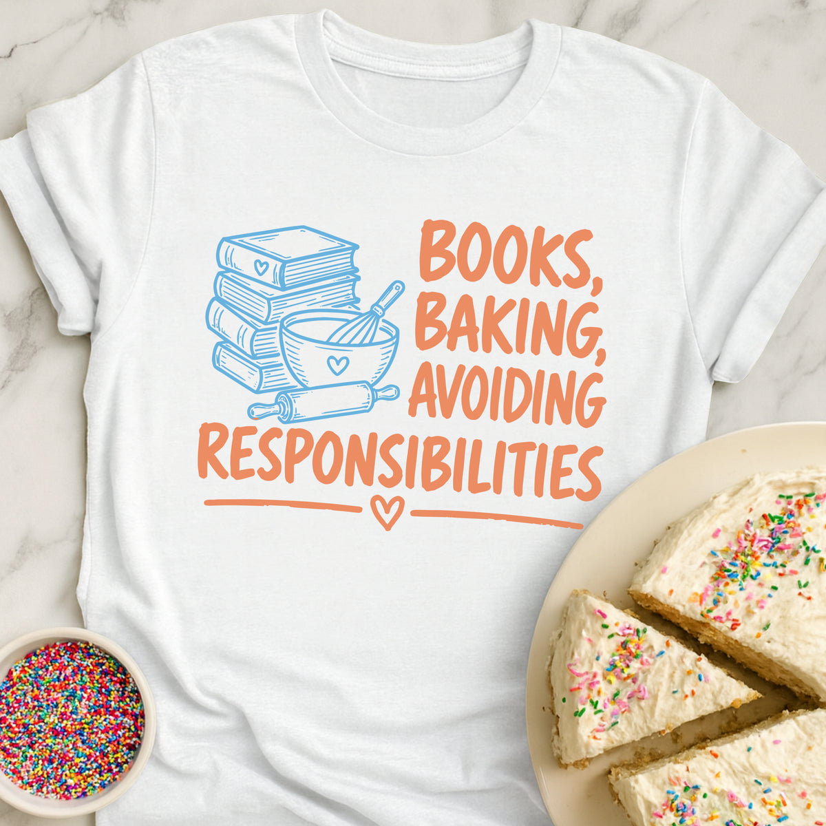 Only Books And Baking T-Shirt