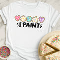 I Paint T-Shirt