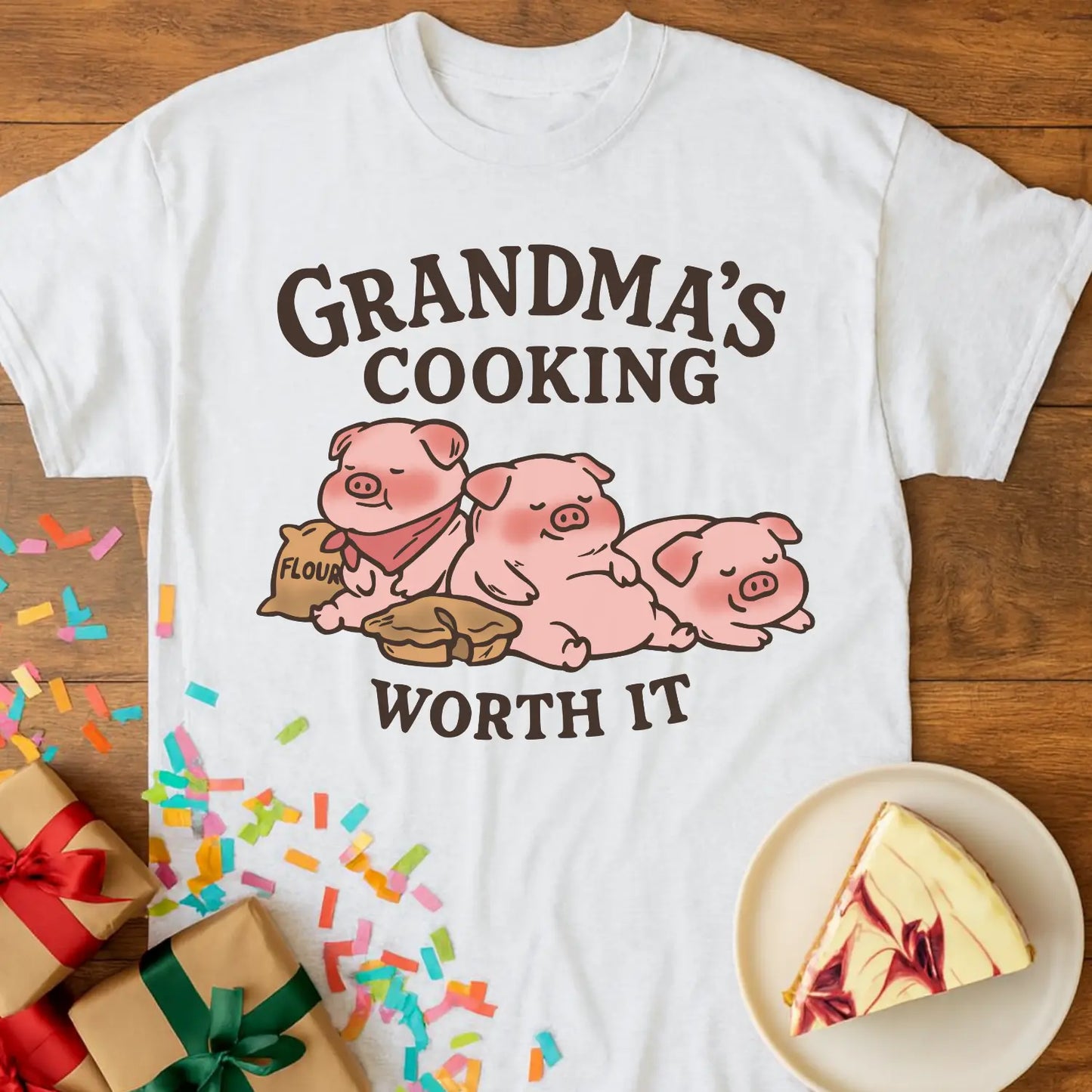 Worth It Grandma T-Shirt