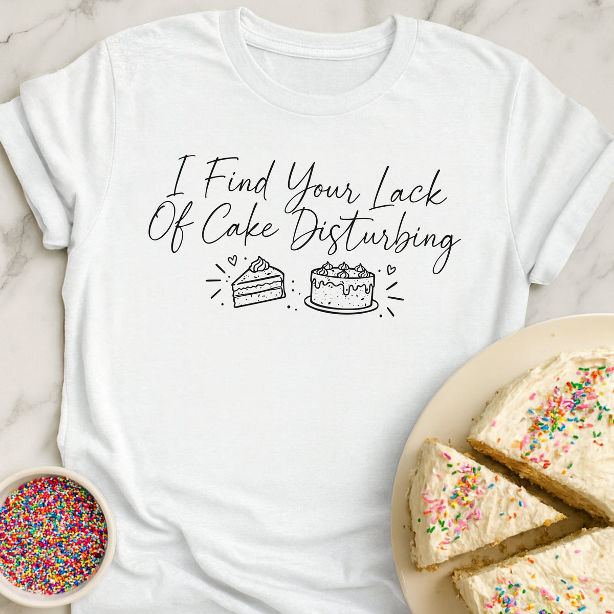 Lack Of Cake T-Shirt
