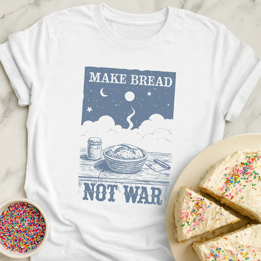 Bread Not War T-Shirt
