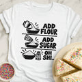 Oh Shi T-Shirt