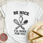 Bake For You T-Shirt