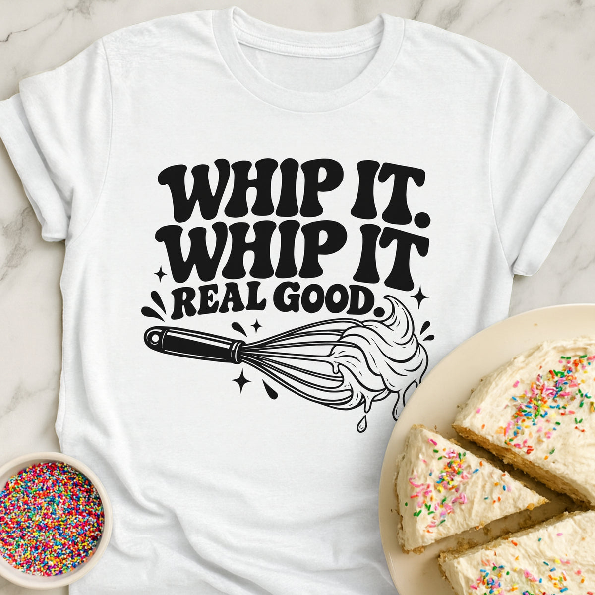 Whip It Real Good T-Shirt