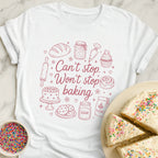 Cant Stop Wont Stop T-Shirt