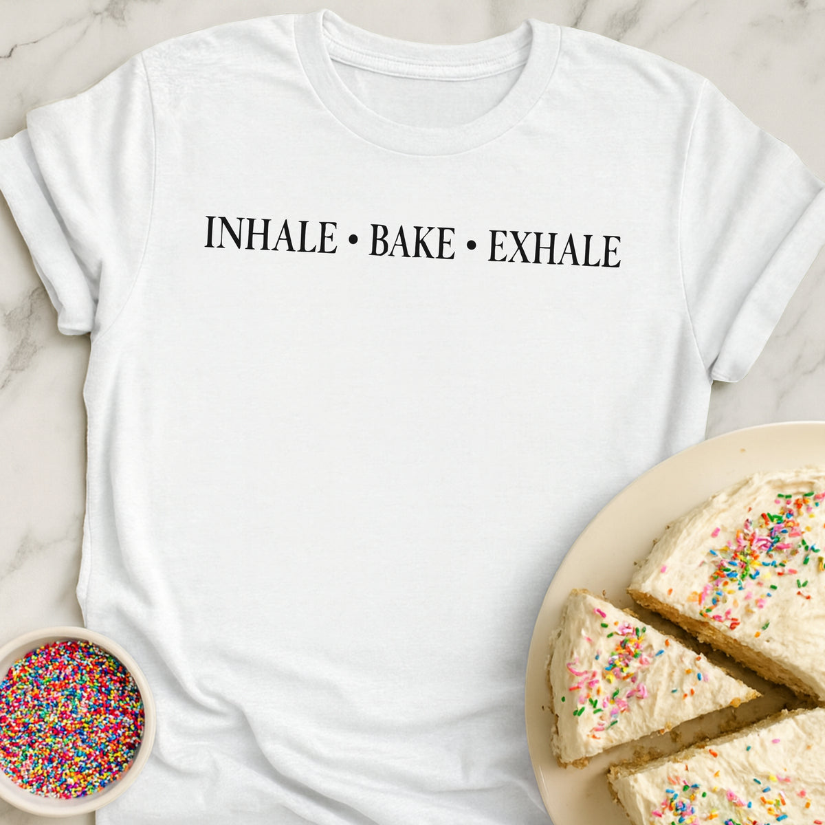 Inhale Bake Exhale T-Shirt